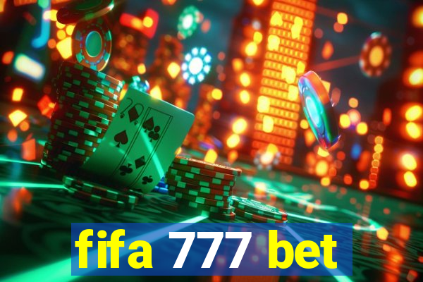 fifa 777 bet